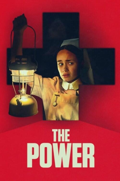 دانلود فیلم The Power 2021 با زیرنویس فارسی چسبیده