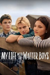 دانلود سریال My Life with the Walter Boys با زیرنویس فارسی چسبیده